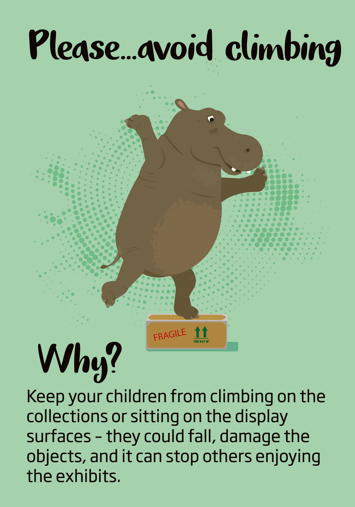 Please avoid climbing sign with a hippo
